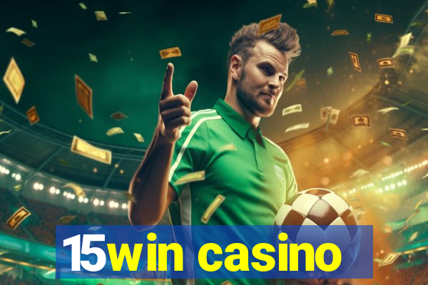 15win casino